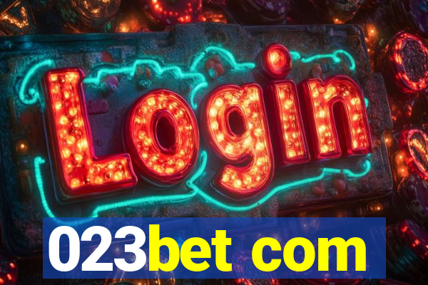 023bet com
